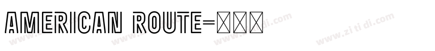 American Route字体转换